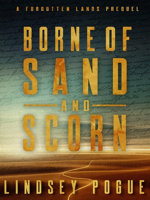 cover image of Borne of Sand and Scorn